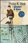 I giocatori di Titano. E-book. Formato EPUB ebook