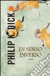 In senso inverso. E-book. Formato EPUB ebook