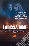 Il cavaliere immortale. E-book. Formato EPUB ebook di Larissa Ione