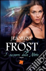 I sussurri della notte. E-book. Formato EPUB ebook