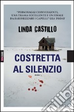 Costretta al silenzio. E-book. Formato EPUB ebook