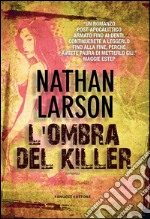 L&apos;ombra del killer. E-book. Formato EPUB ebook