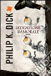 Redenzione immorale. E-book. Formato EPUB ebook