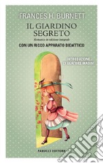 Il giardino segreto. Unico con apparato didattico. E-book. Formato EPUB ebook