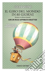 Il giro del mondo in 80 giorni. Unico con apparato didattico. E-book. Formato EPUB ebook