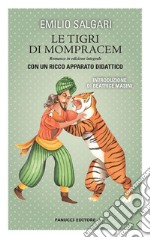 Le tigri di Mompracem. Unico con apparato didattico. E-book. Formato EPUB ebook