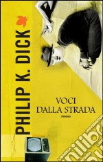 Voci dalla strada. E-book. Formato EPUB ebook