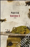 Vulcano 3. E-book. Formato EPUB ebook