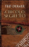 Il circolo segreto. E-book. Formato EPUB ebook