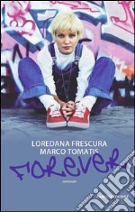 Forever. E-book. Formato EPUB ebook