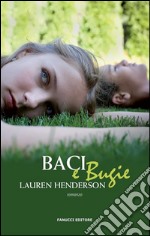 Baci e bugie. E-book. Formato EPUB ebook