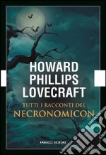 I racconti del Necronomicon. E-book. Formato EPUB ebook