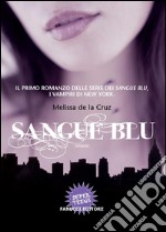 Sangue blu. E-book. Formato EPUB