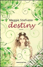 Destiny. E-book. Formato EPUB