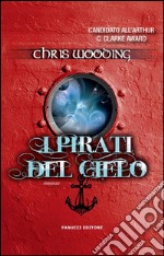 I pirati del cielo. E-book. Formato EPUB ebook