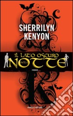 Il lato oscuro della notte. E-book. Formato EPUB ebook