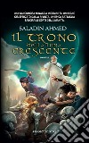 Il trono della luna crescente. E-book. Formato EPUB ebook