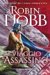 Il viaggio dell&apos;assassino. E-book. Formato EPUB ebook