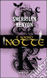 Il sogno della notte. E-book. Formato EPUB ebook