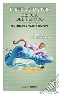 L'isola del tesoro. Unico con apparato didattico. E-book. Formato EPUB ebook