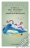 L'isola del tesoro. Unico con apparato didattico. E-book. Formato EPUB ebook