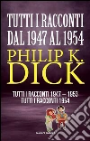 Tutti i racconti 1947-1954. E-book. Formato EPUB ebook