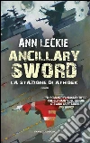 Ancillary Sword – La stazione di Athoek. E-book. Formato EPUB ebook