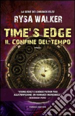 Time&apos;s Edge – Il confine del tempo. E-book. Formato EPUB ebook