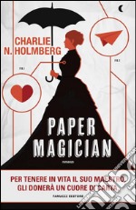 Paper magician. E-book. Formato EPUB ebook