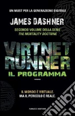 VirtNet Runner – Il programma. E-book. Formato EPUB ebook