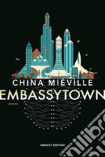 Embassytown. E-book. Formato EPUB ebook