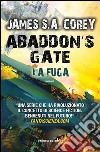 Abaddon&apos;s Gate. La fuga. E-book. Formato EPUB ebook