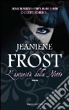 L'oscurità della notte. E-book. Formato EPUB ebook di Jeaniene Frost
