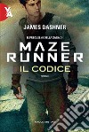 Maze Runner. Il codice. E-book. Formato EPUB ebook di James Dashner