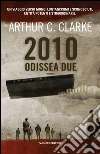 2010: Odissea due. E-book. Formato EPUB ebook