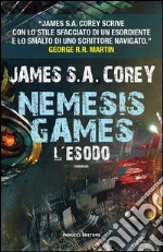 Nemesis Games. L&apos;esodo. E-book. Formato EPUB ebook