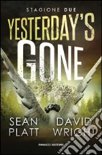 Yesterday&apos;s Gone – Stagione 2. E-book. Formato EPUB