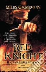 Red Knight. Il cavaliere rosso. E-book. Formato EPUB