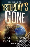 Yesterday&apos;s Gone. Stagione 3. E-book. Formato EPUB ebook