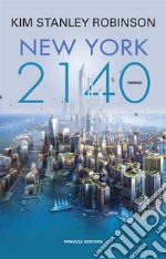 New York 2140. E-book. Formato EPUB ebook