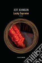 Lucky Supreme. E-book. Formato EPUB ebook