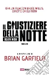 Il giustiziere della notte. E-book. Formato EPUB ebook di Brian Garfield