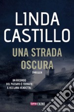 Una strada oscura. E-book. Formato EPUB ebook