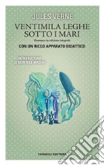 Ventimila leghe sotto i mari. E-book. Formato EPUB ebook