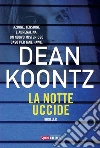 La notte uccide. E-book. Formato EPUB ebook di La notte uccide