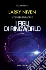 I figli di Ringworld. E-book. Formato EPUB ebook