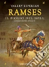 Ramses. Il figlio del Sole. E-book. Formato EPUB ebook di Valery Esperian