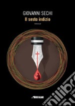 Il sesto indizio. E-book. Formato EPUB