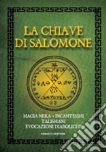 La Chiave di Salomone. E-book. Formato EPUB ebook