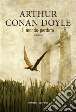 Il mondo perduto. E-book. Formato EPUB ebook